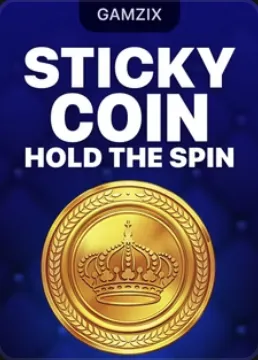 Sticky Coin Hold The Spin — монети, които остават на място